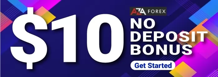 Get an astounding $10 Free Welcome Trading Bonus on AZAForex